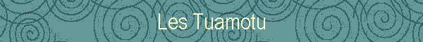 Les Tuamotu
